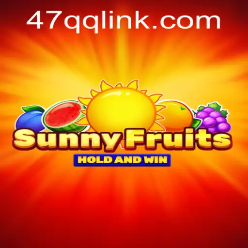 Descobrindo o Mundo Encantado de SunnyFruits: Uma Aventura Lúdica com 47QQ